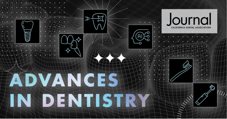 Advances In Dentistry Journal California Dental Association