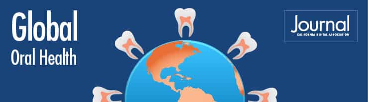 April CDA Journal Collection on Global Oral Health