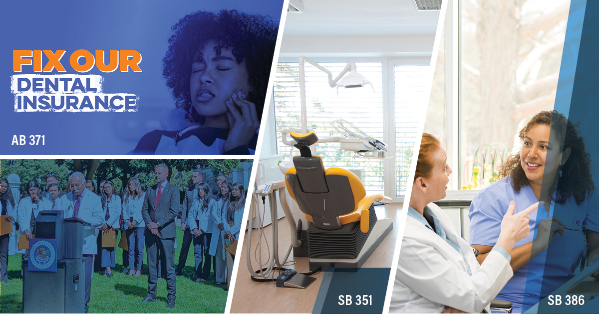 Fix Our Dental Insurance and bill number AB 371 over an image of a woman touching her cheek with apparent dental pain. SB 351 SB 386